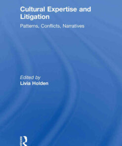 Cultural Expertise and Litigation: Patterns, Conflicts, Narratives eBook