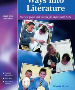 Ways into Literature: Stories, Plays and Poems for Pupils with SEN eBook