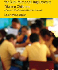 Designing Better Schools for Culturally and Linguistically Diverse Children: A Science of Performance Model for Research eBook