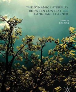 The Dynamic Interplay between Context and the Language Learner eBook