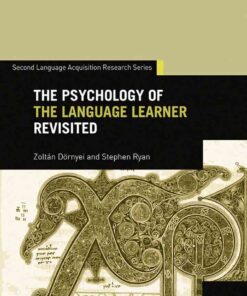 The Psychology of the Language Learner Revisited eBook