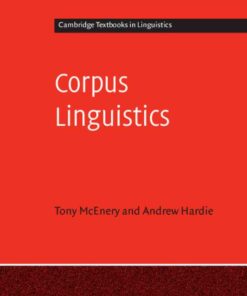 Corpus Linguistics: Method, Theory and Practice eBook