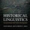 Historical Linguistics: Toward a Twenty-First Century Reintegration eBook