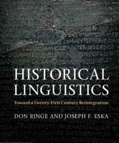 Historical Linguistics: Toward a Twenty-First Century Reintegration eBook