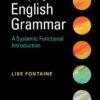 Analysing English Grammar: A Systemic Functional Introduction eBook
