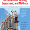 Construction Planning, Equipment, and Methods, 10th Edition eBook