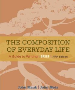 The Composition of Everyday Life, Brief (with 2016 MLA Update Card) eBook