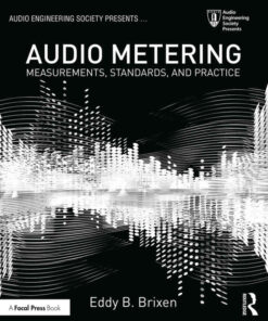 Audio Metering: Measurements, Standards and Practice eBook