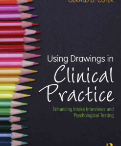 Using Drawings in Clinical Practice: Enhancing Intake Interviews and Psychological Testing eBook