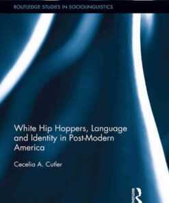 White Hip Hoppers, Language and Identity in Post-Modern America eBook