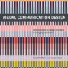 Visual Communication Design: An Introduction to Design Concepts in Everyday Experience eBook