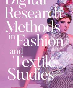 Digital Research Methods in Fashion and Textile Studies eBook