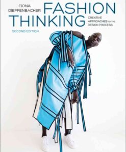 Fashion Thinking: Creative Approaches to the Design Process eBook