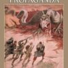 Censorship and Propaganda in World War I: A Comprehensive History eBook