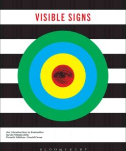 Visible Signs: An Introduction to Semiotics in the Visual Arts eBook