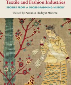 Skilled Immigrants in the Textile and Fashion Industries: Stories from a Globe-Spanning History eBook