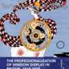 The Professionalization of Window Display in Britain, 1919-1939 eBook