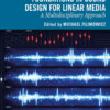 Foundations in Sound Design for Linear Media: A Multidisciplinary Approach eBook