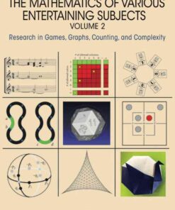 The Mathematics of Various Entertaining Subjects: Research in Games, Graphs, Counting, and Complexity, Volume 2 eBook