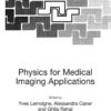 Physics for Medical Imaging Applications eBook