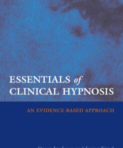 Essentials of Clinical Hypnosis: An Evidence-Based Approach eBook