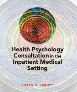 Health Psychology Consultation in the Inpatient Medical Setting eBook