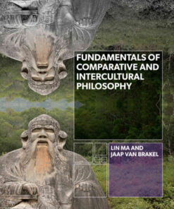 Fundamentals of Comparative and Intercultural Philosophy eBook
