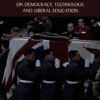 Leo Strauss on Democracy, Technology, and Liberal Education eBook