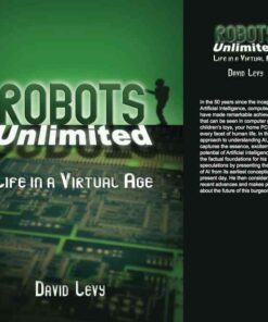 Robots Unlimited: Life in a Virtual Age eBook