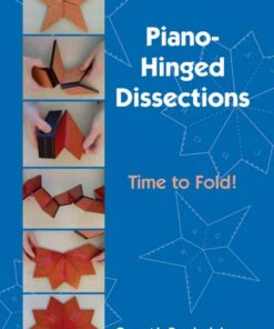 Piano-Hinged Dissections: Time to Fold! eBook