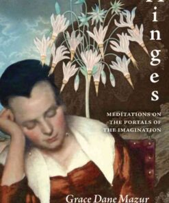 Hinges: Meditations on the Portals of the Imagination eBook