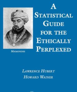 A Statistical Guide for the Ethically Perplexed eBook