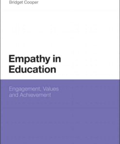 Empathy in Education: Engagement, Values and Achievement eBook