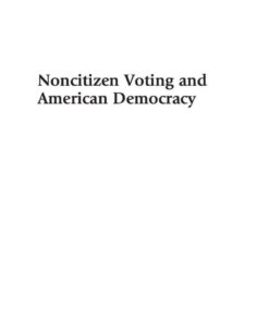 Noncitizen Voting and American Democracy eBook