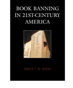 Book Banning in 21st-Century America eBook