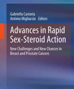Advances in Rapid Sex-Steroid Action: New Challenges and New Chances in Breast and Prostate Cancers eBook