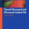 Thyroid Ultrasound and Ultrasound-Guided FNA eBook