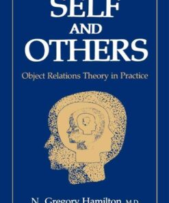 Self and Others: Object Relations Theory in Practice eBook