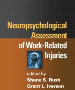 Neuropsychological Assessment of Work-Related Injuries eBook