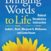 Bringing Words to Life: Robust Vocabulary Instruction eBook