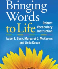 Bringing Words to Life: Robust Vocabulary Instruction eBook
