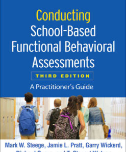 Conducting School-Based Functional Behavioral Assessments: A Practitioner's Guide eBook