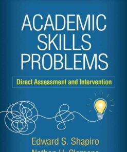 Academic Skills Problems: Direct Assessment and Intervention eBook