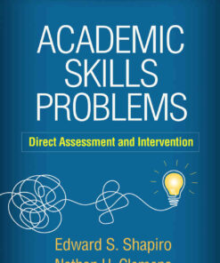 Academic Skills Problems: Direct Assessment and Intervention eBook