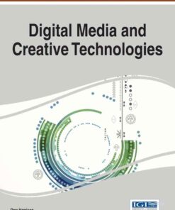 Handbook of Research on Digital Media and Creative Technologies eBook