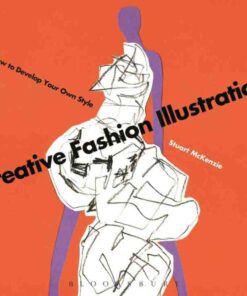 Creative Fashion Illustration: How to Develop Your Own Style eBook