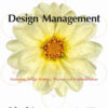 Design Management: Managing Design Strategy, Process and Implementation eBook