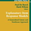 Explanatory Item Response Models: A Generalized Linear and Nonlinear Approach eBook