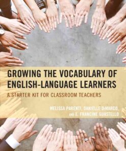 Growing the Vocabulary of English Language Learners: A Starter Kit for Classroom Teachers eBook