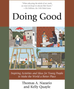 Doing Good: Inspiring Activities and Ideas for Young People to Make the World a Better Place eBook